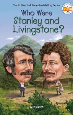Who Were Stanley and Livingstone?