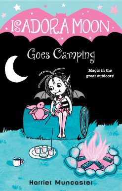 Isadora Moon Goes Camping