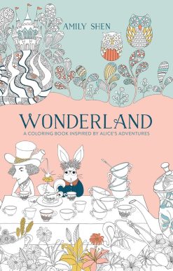 A Coloring Book Inspired by Alice's Adventures: Wonderland