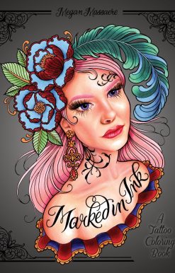 Marked in Ink: A Tattoo Coloring Book