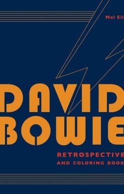David Bowie Retrospective and Coloring Book