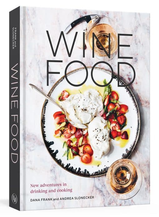 New Adventures in Drinking and Cooking [A Recipe Book]: Wine Food