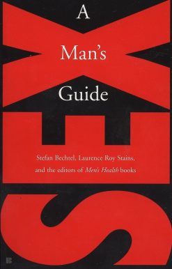 Sex: a Man's Guide