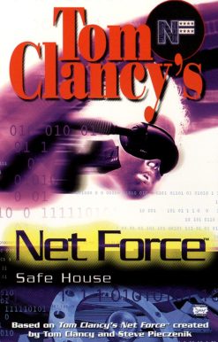 Tom Clancy's Net Force: Safe House