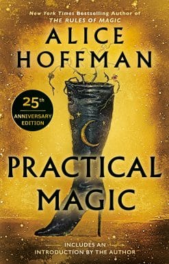Practical Magic: 25th Anniversary Edition