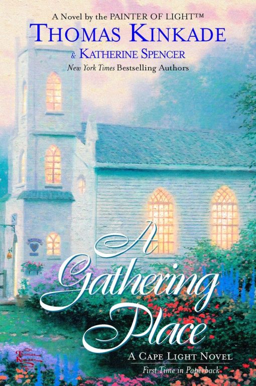 The Gathering Place: A Cape Light Novel