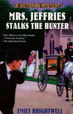 Mrs. Jeffries Stalks the Hunter