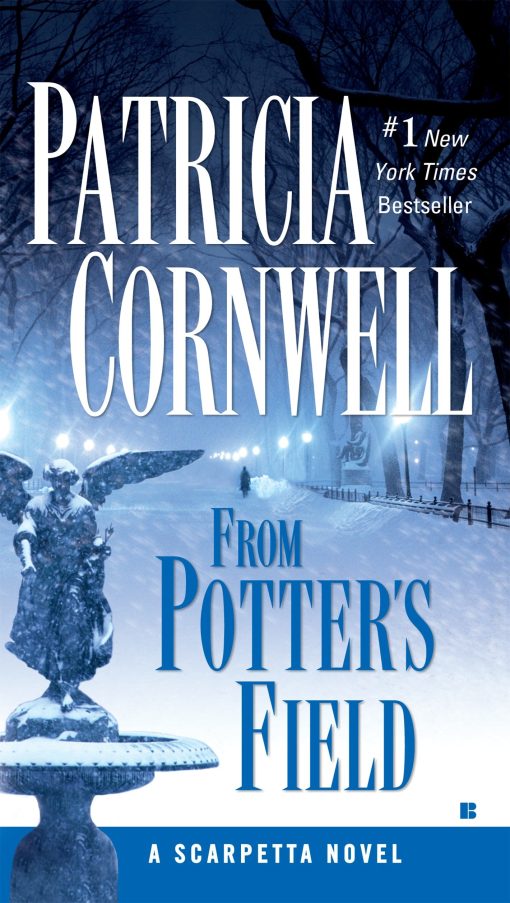 Scarpetta (Book 6): From Potter's Field