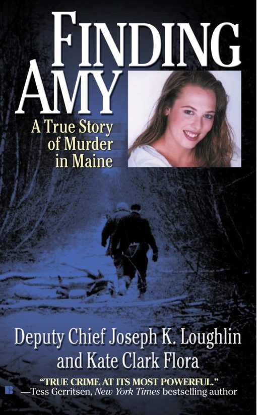 Finding Amy: A True Story of Murder in Maine