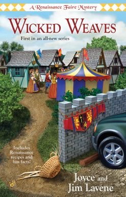 Wicked Weaves: A Renaissance Faire Mystery