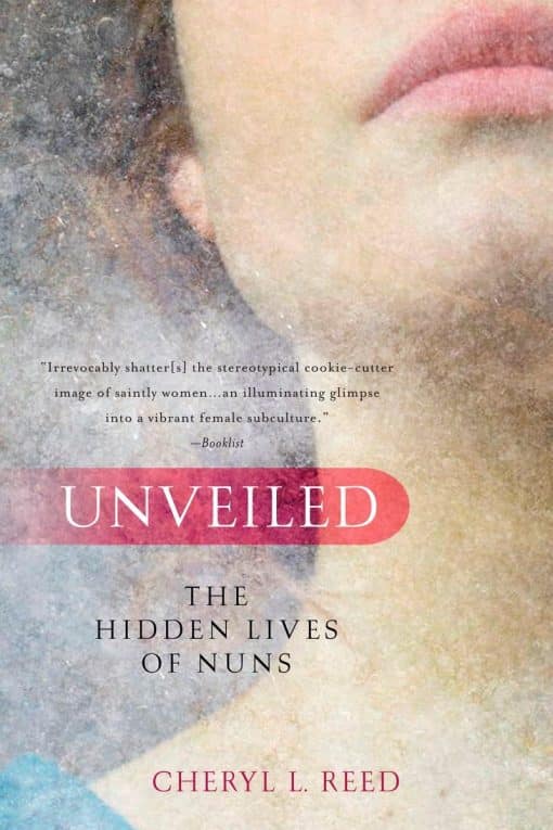 The Hidden Lives of Nuns: Unveiled