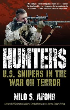 Hunters: U.S. Snipers in the War on Terror