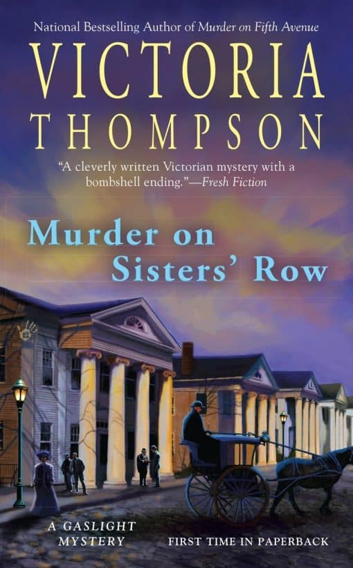 Murder on Sisters' Row: A Gaslight Mystery