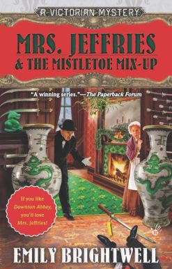 Mrs. Jeffries & the Mistletoe Mix-Up