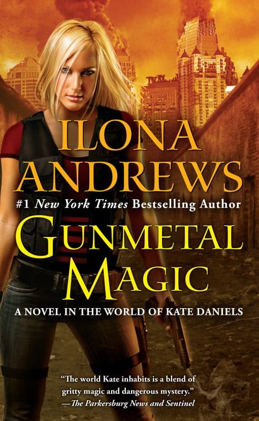 Gunmetal Magic: A Novel in the World of Kate Daniels