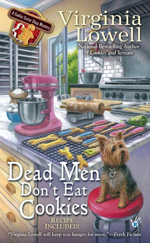 Dead Men Don't Eat Cookies: