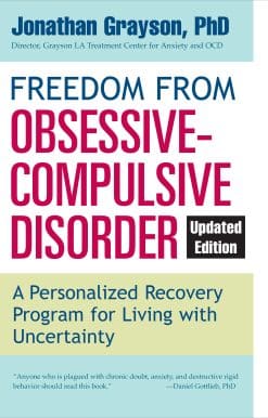A Personalized Recovery Program for Living with Uncertainty, Updated Edition: Freedom from Obsessive Compulsive Disorder
