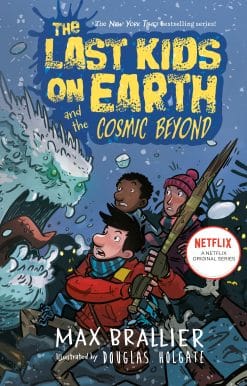 The Last Kids on Earth and the Cosmic Beyond