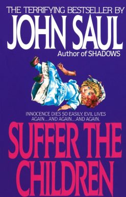 Suffer the Children: A Novel