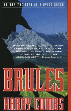 Brules: A Novel