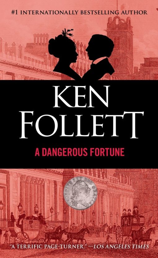 A Dangerous Fortune: A Novel