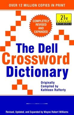 The Dell Crossword Dictionary: Completely Revised and Expanded