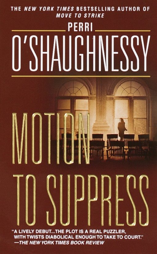 Motion to Suppress: A Novel