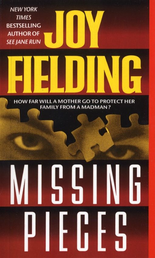 Missing Pieces: A Novel