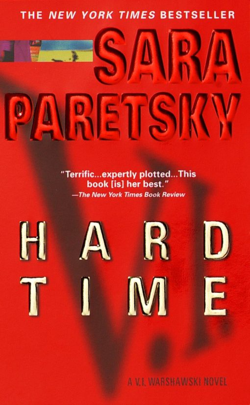 A V. I. Warshawski Novel: Hard Time