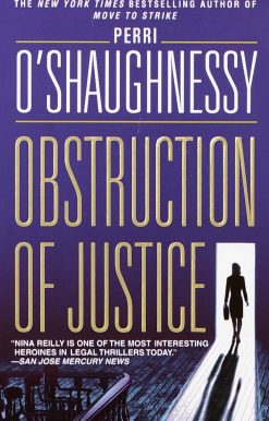Obstruction of Justice: A Novel