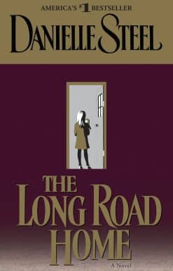 The Long Road Home: A Novel