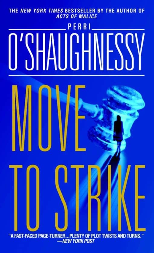 A Novel: Move to Strike