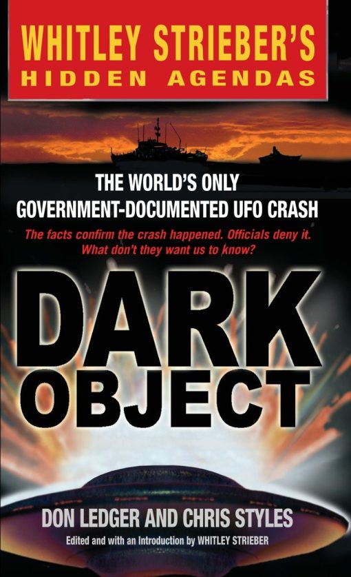 The World's Only Government-Documented UFO Crash: Dark Object