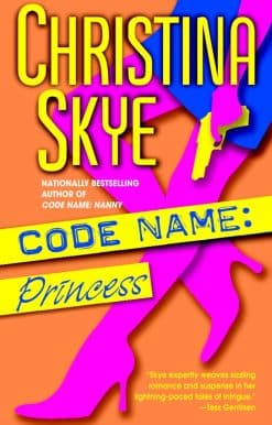 A Novel: Code Name: Princess