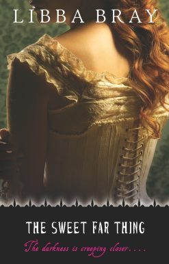 The Sweet Far Thing: