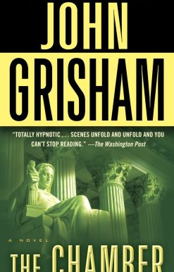 The Chamber: A Novel