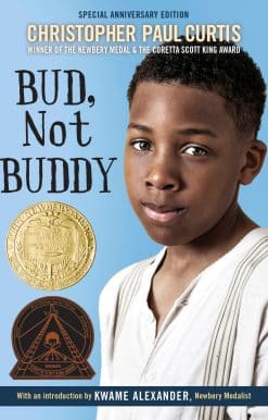 Bud, Not Buddy: (Newbery Medal Winner)