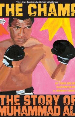 The Champ: The Story of Muhammad Ali