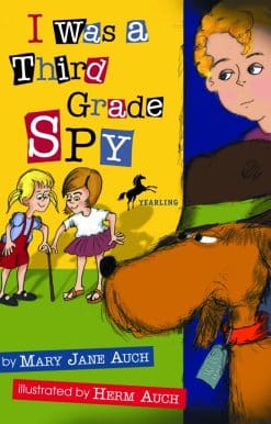 I Was a Third Grade Spy: