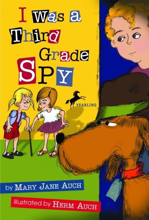 I Was a Third Grade Spy: