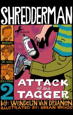 Shredderman: Attack of the Tagger