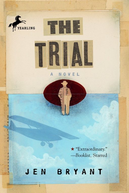 The Trial: