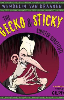 The Gecko and Sticky: Sinister Substitute
