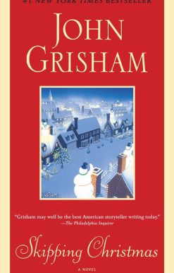 Skipping Christmas: A Novel
