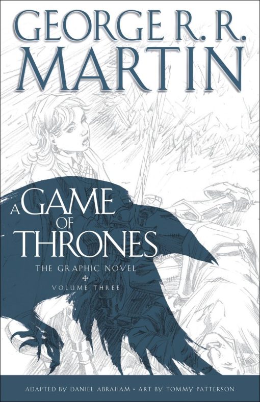 Volume Three: A Game of Thrones: The Graphic Novel