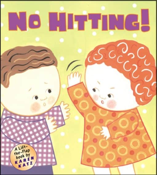 A Lift-the-Flap Book: No Hitting!