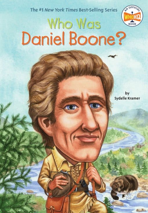 Who Was Daniel Boone?: