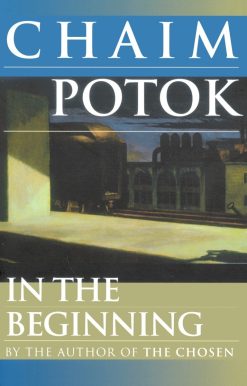 In the Beginning: A Novel