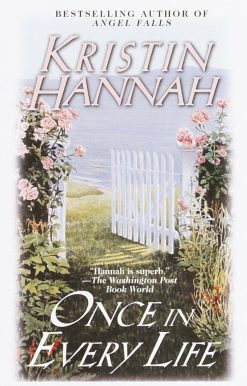 Once in Every Life: A Novel