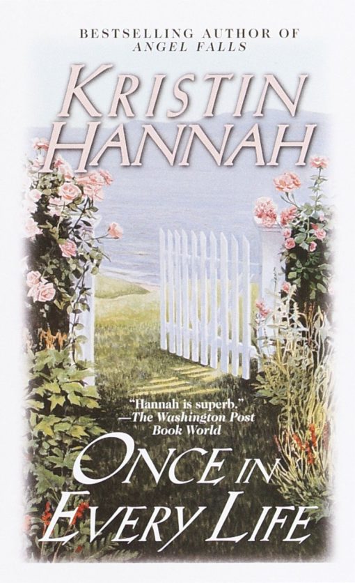 Once in Every Life: A Novel